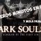 Dark Souls II Scholar of the First Sin PS4 | Primeros minutos ¡FLIPA!