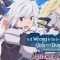 ❤ Is It Wrong to Try to Pick Up Girls in a Dungeon? Infinite Combate ¡Menudo nombre! [Gameplay]